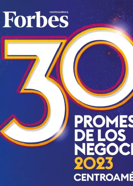 Forbes busca 30 promesas de los negocios en Centroamérica 2024